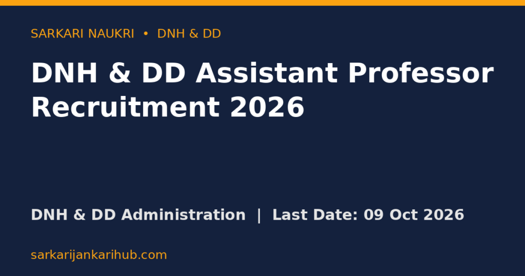 DNH & DD Assistant Professor Recruitment 2026