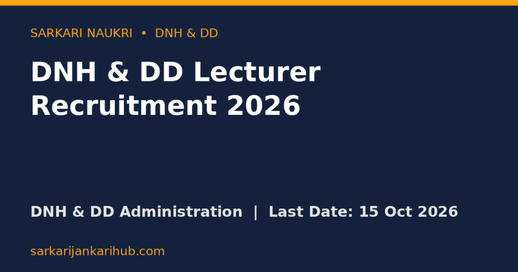 DNH & DD Lecturer Recruitment 2026