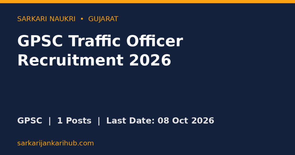 GPSC Traffic Officer Recruitment 2026