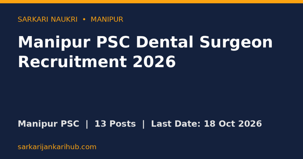 Manipur PSC Dental Surgeon Recruitment 2026