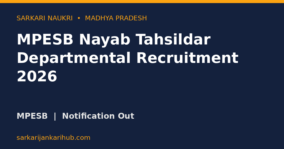 MPESB Nayab Tahsildar Departmental Recruitment 2026